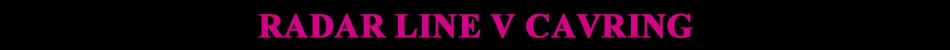 RADAR LINE V CAVRING