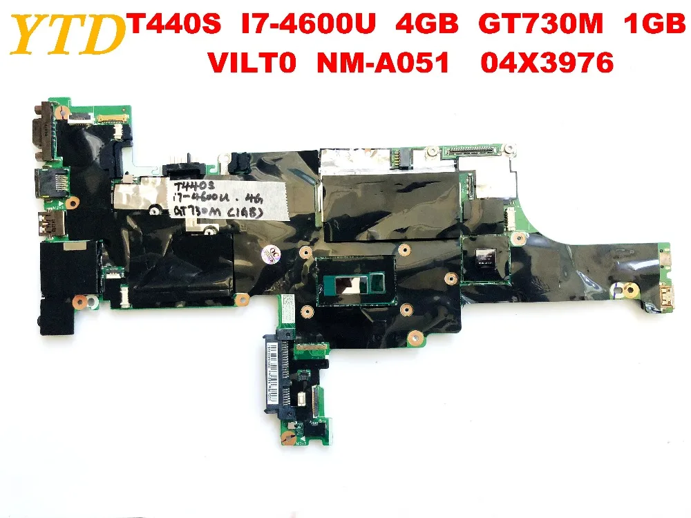 buy  Original for Lenovo T440S laptop motherboard T440S I7-4600U 4GB GT730M 1GB VILT0 NM-A051 04X3976 te
