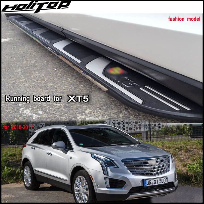 

new arrival nerf bar side steps footboard for Cadillac XT5 2016-2018. ISO9001 quality factory,low profit.Asia free shipping.