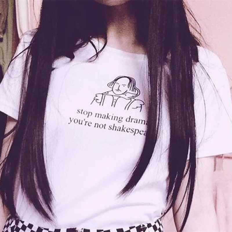Stop Making Drama Quotes забавная футболка женская летняя Tumblr Grunge Модная белая с