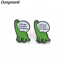 P3078 Dongmanli все мои друзья мертвые динозавры пирсинг для уха гвоздики дети милые серьги для женщин Эмаль серьги Подарки для девочек