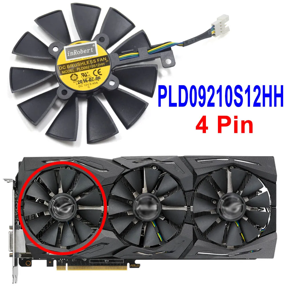 87 мм PLD09210S12M PLD09210S12HH охлаждающий вентилятор для ASUS Strix GTX 980Ti GTX 1060 1080 1070 RX 480 580 VEGA64 VEGA56 Графика карты - Цвет лезвия: PLD09210S12HH 4Pin