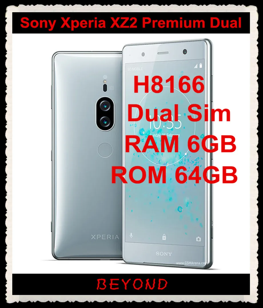 

Sony Xperia XZ2 Premium Dual H8166 Original Unlocked Dual Sim LTE Octa Core RAM 6G ROM 64G 5.8" NFC Dual 19+12MP Rear Cameras