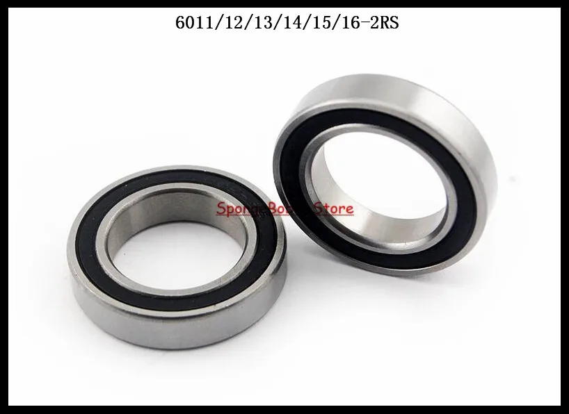 

1pcs 6011-2RS / 6012-2RS / 6013-2RS / 6014-2RS / 6015-2RS / 6016-2RS Rubber Sealed Deep Groove Ball Bearing Miniature Bearing