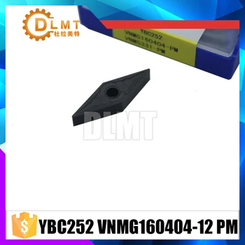 

10PC/SET YBC252 VNMG160404-12 PM Turning Tips Tungsten Carbide Inserts Cemented Carbide Cutting tools turning insert