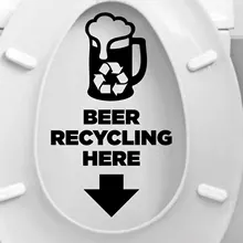 Creative Design Beer Recycling Here Quotes Toilet Seat Sticker Vinyl Home Decor Bathroom WC Text Decals Waterproof Murals 3519