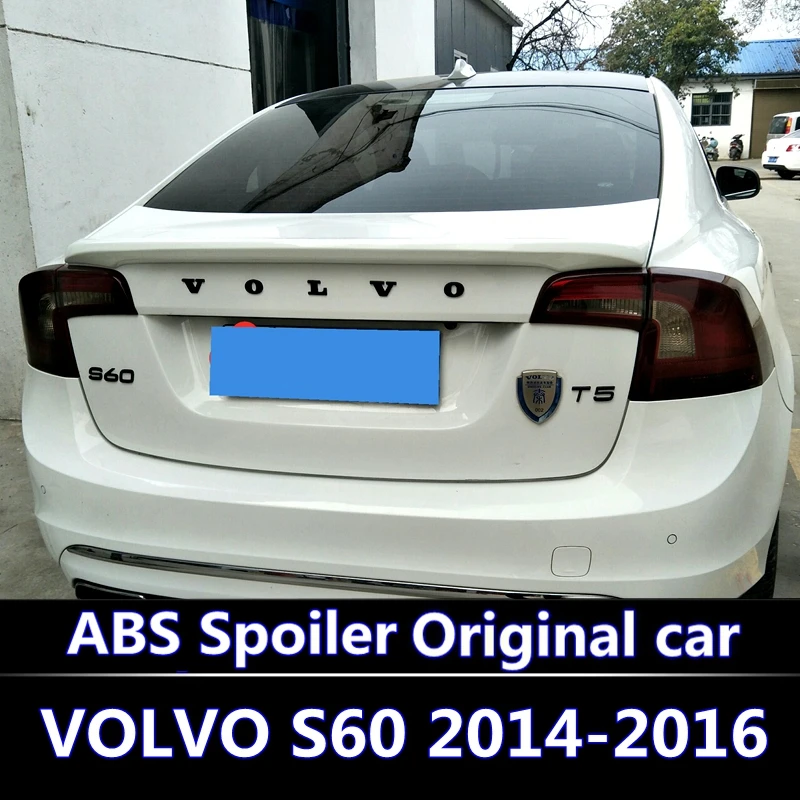 

For VOLVO S60 S60L Spoiler 2014-2016 VOLVO S60 S60L spoiler High Quality ABS Material Car Rear Wing Primer Color Rear Spoiler