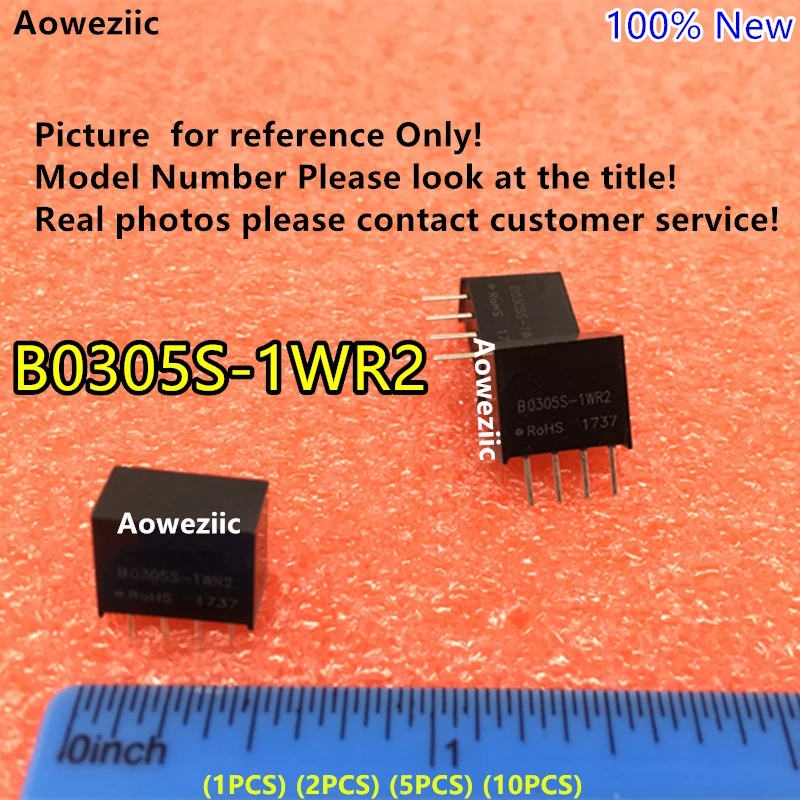 

Aoweziic (1PCS) (2PCS) (5PCS) (10PCS) B0305S-1WR2 New Original SIP4 Input: 3.3V Output: 5V 0.2A DC-DC 1.5kV Voltage Isolate