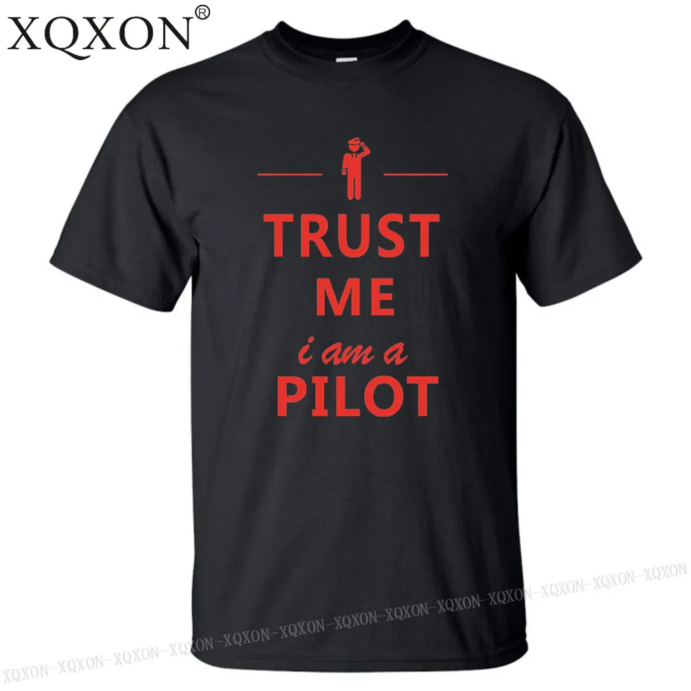 XQXON новая стильная мужская повседневная футболка с коротким рукавом Trust Me I Am Pilot