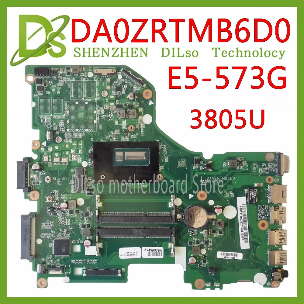 Kefu E5-573G плата для acer Aspire E5-573G E5-573G-58XK материнской 3805U Процессор DA0ZRTMB6D0 Тесты работу Оригинал 100%