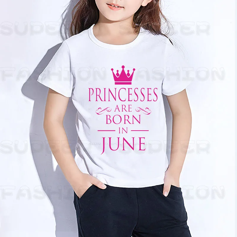 2022 New RINCESS BIRTHDAY PRINCESSES ARE BORN IN JAN-JUN Children T-shirts Kids Summer Tee Girls Great Tops Baby Clothes dHKP101 | Детская