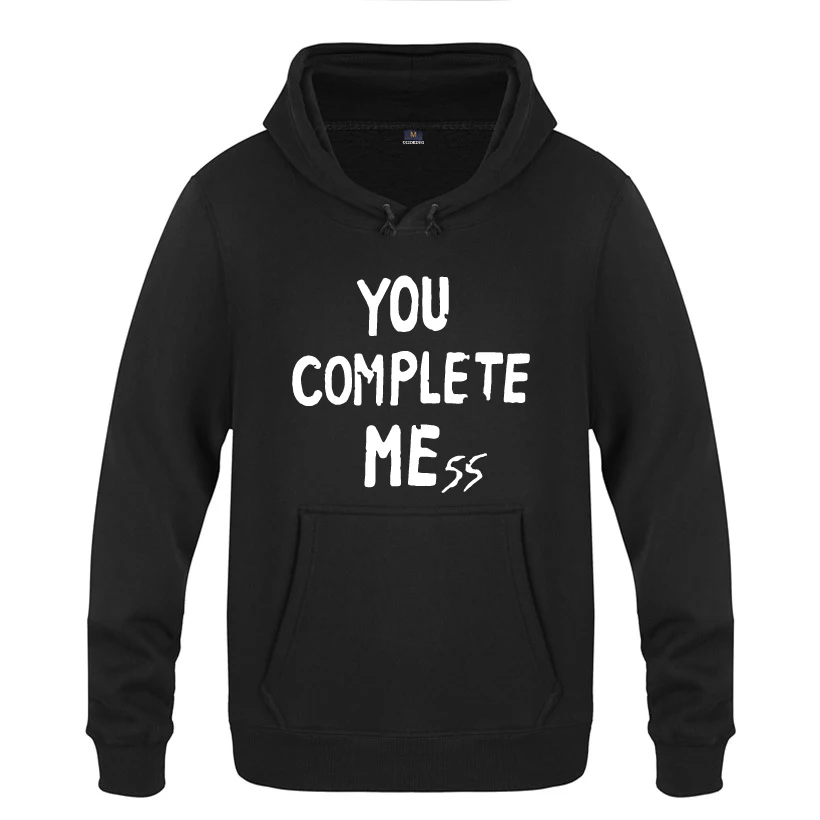 

You Complete Mess - 5 Seconds of Summer 5SOS Hoodies Men 2018 Men's Pullover Fleece Hooded Sweatshirts