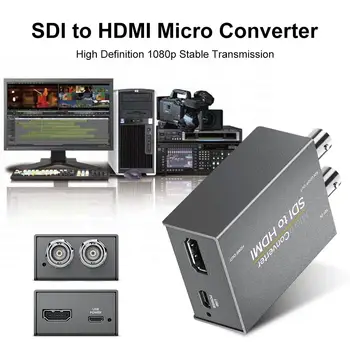 

2-way Micro Converter SDI To HDMI Output Mini 3G HD SD-SDI Video Converter Adapter With Audio Embedder Support 1080P 60Hz Auto