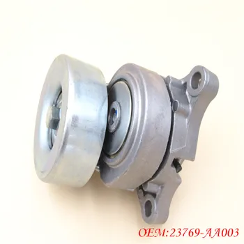 

Applicable for 2001-2009 Subaru Legacy Outback 3.0L High Quality Idler Tensioner Pulley 23769-AA003