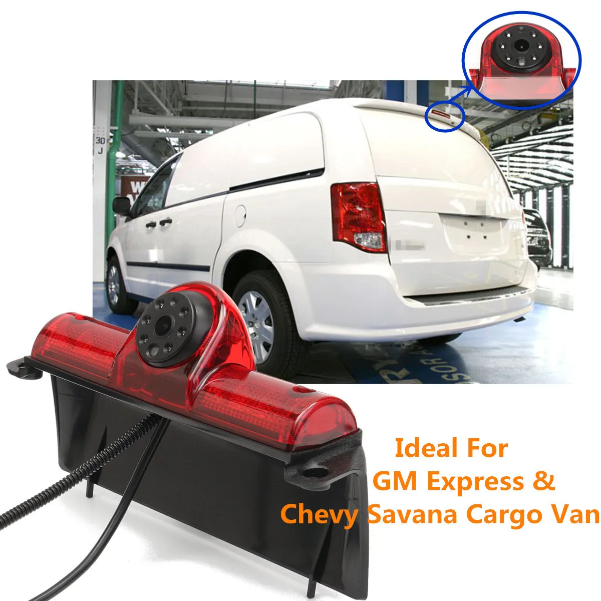 

12V Car Brake Light Reverse Colorful Rear View Camera For GM Express Chevy Savana Cargo Van IR Led Light Night Vision