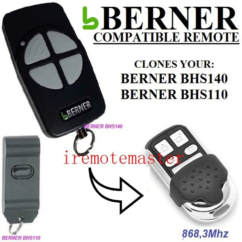 

BERNER BHS140 / BERNER BHS110 BHS211 compatible remote control CLONE 868.3MHz free shipping