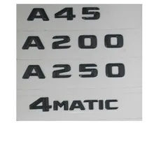 Brillo baúl negro cartas número insignia emblema emblemas para Mercedes Benz A45 AMG A200 A250 A220 4 MATIC