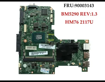 

FRU 90003143 BM5290 motherboard for Lenovo IdeaPad S210 S210T Laptop motherboard Pentium CPU 2117 DDR3 100% Working