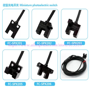 

FC-SPX201 202 203 205 206 Small U shape photo sensors New Original
