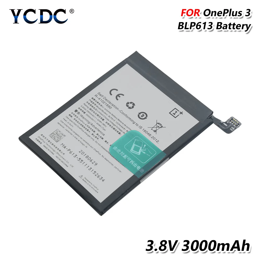 

Lithium BLP613 Battery For OnePlus 3 Three Phone 3.8V 3000mAh High Capacity Rechargeable li-ion Li-Po Lithium phone battery