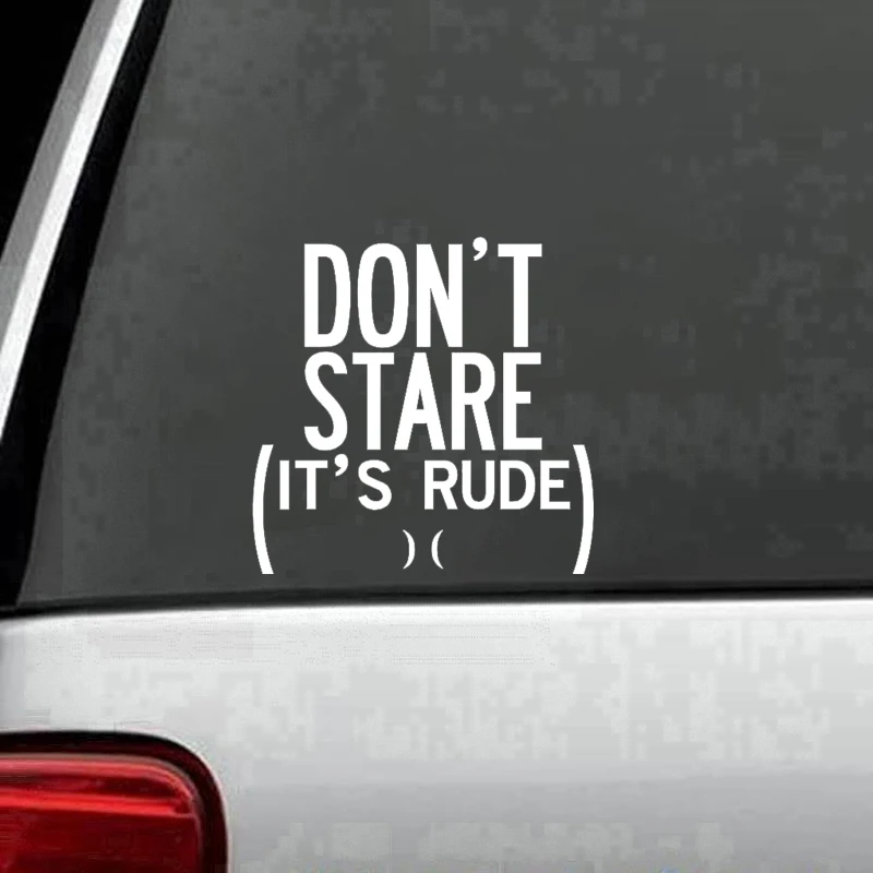 Don't Stare It's Rude JDM Decal Sticker Car Truck Window Creativity Accessories Motorcycle Helmet Styling | Автомобили и