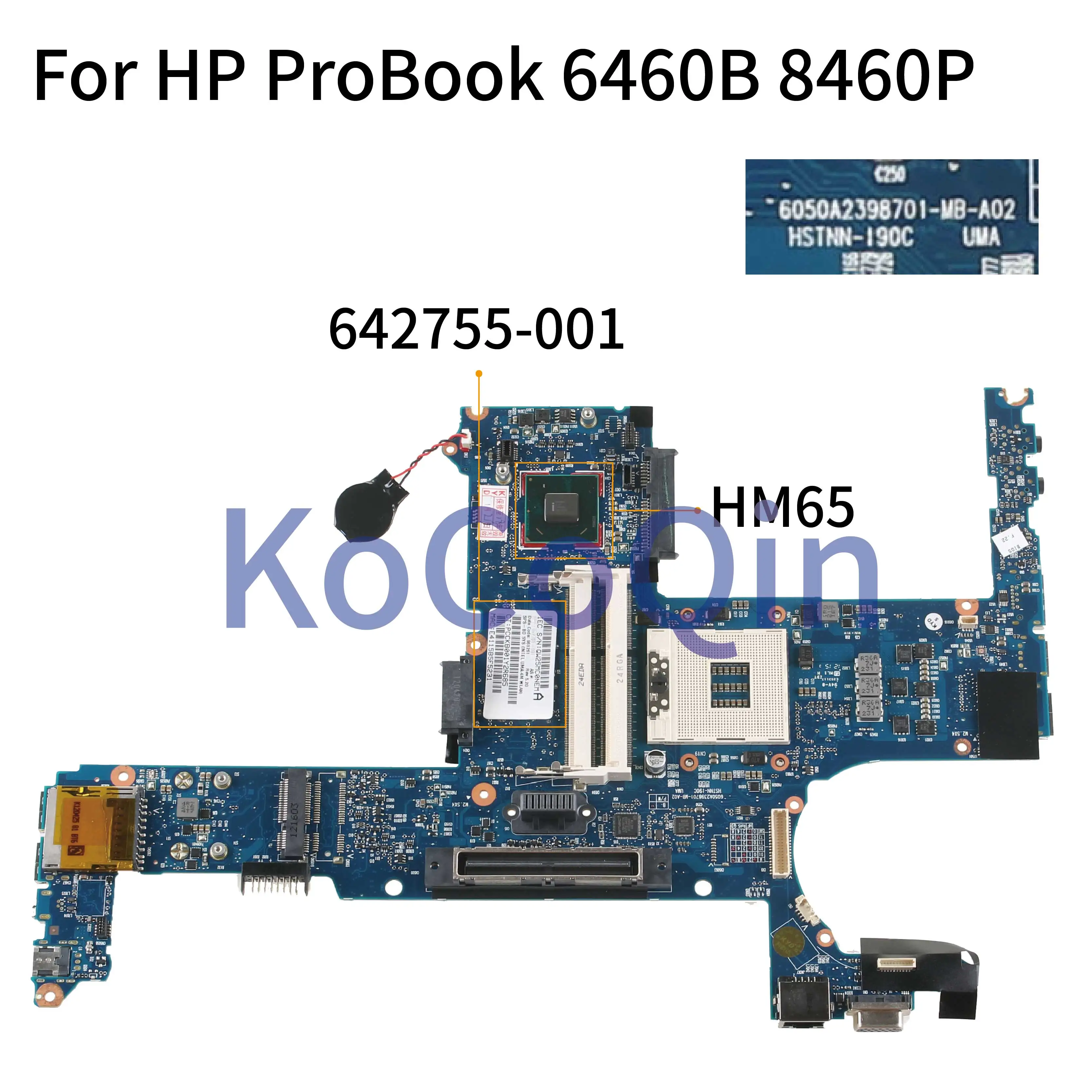 Материнская плата KoCoQin для ноутбука HP ProBook 6460B 8460P материнская 642755-001 642755-601