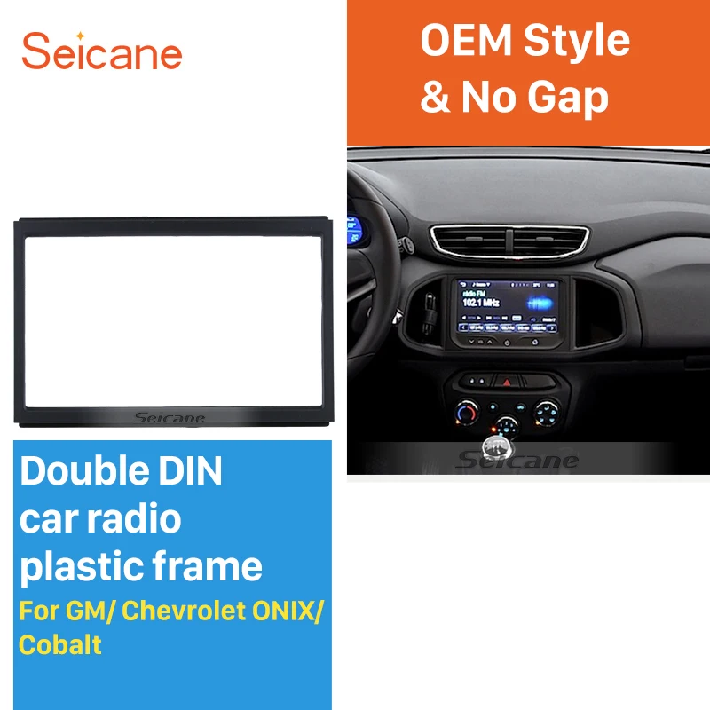 

Seicane 2 DIN Frame Dash Mount Panel Kit Car Radio Fascia for GM Chevrolet ONIX Cobalt Left Hand Drive LHD OEM Style DVD Player