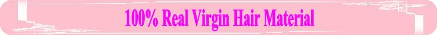 100% Real Virgin Hair Material