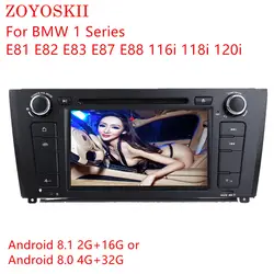 ZOYOSKII Android 8,0 8,1 7 дюймовый автомобильный dvd-радио gps bluetooth навигации плеер для BMW 1 серии E81 E82 E87 (2004-2012) E88 116