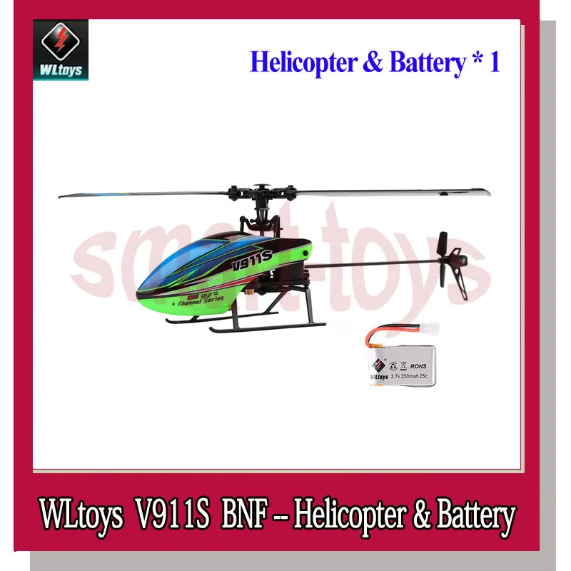 WLtoys V911S BNF 2,4G 4CH 6-Aixs Gyro Flybarless RC вертолет только без пульта дистанционного управления - Цвет: Body and 1 x Battery