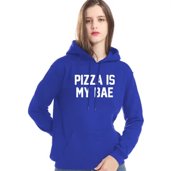 

PIZZA IS MY BAE Letter Print Sweatshirt For Women 2019 Autumn Winter Brand Clothes Women's Hoodies Hooded Coats Harajuku Hoody