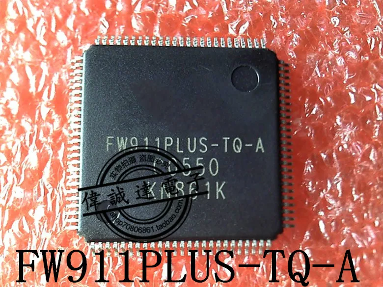 

1PCS FW911PLUS-TQ-A QFP100 NEW