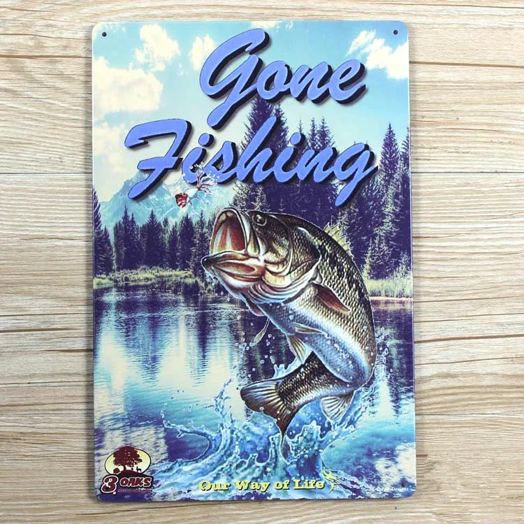 

New arrival XD165 "GONE FISHING"Tin signs Retro decoration Vintage Metal plaque Painting Poster decor 20X30 CM 2015