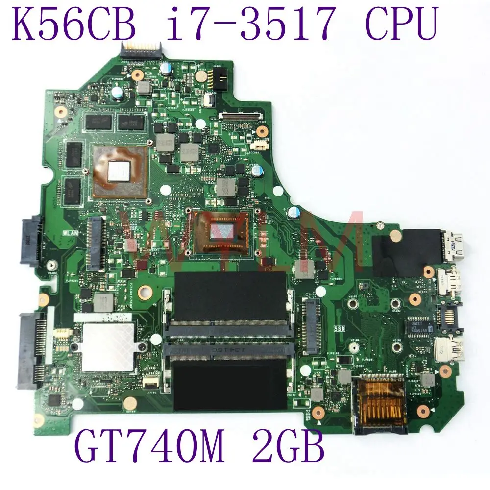 

K56CB With i7-3517 CPU GT740M 2GB N14P-GE-OP-A2 REV2.0 mainboard For ASUS A56C K56C K56CM CB Laptop motherboard 90NB0150-R00080