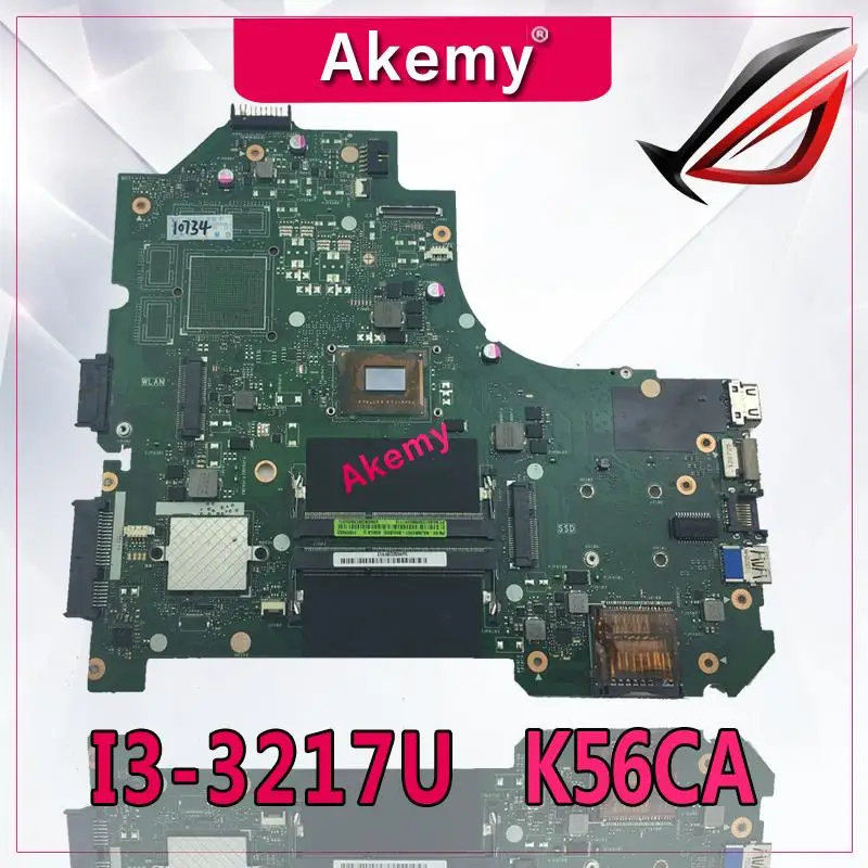

Akemy K56CA Laptop motherboard for ASUS K56CA K56CM K56CB K56C K56 S550CA Test original motherboard I3-3217U