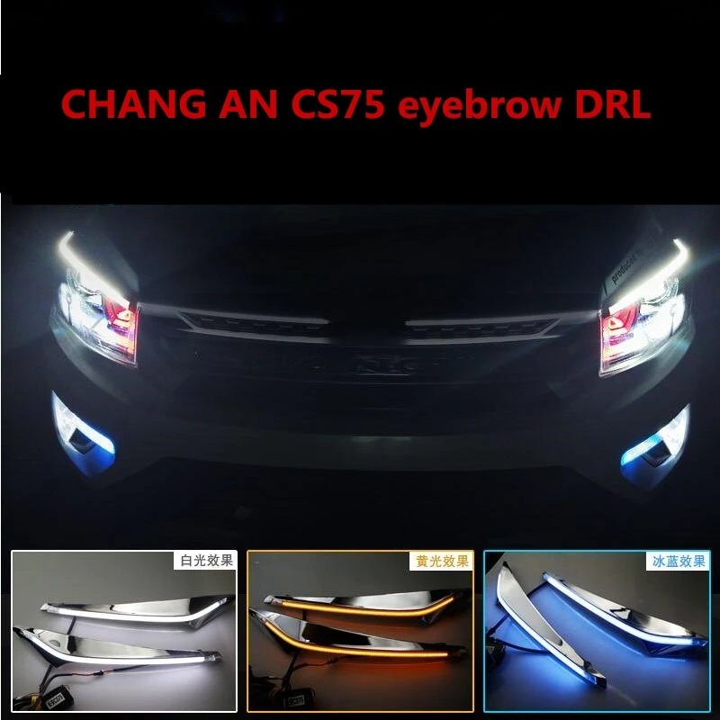 

Car styling LED DRL for CHANGAN CS75 2014-2017 eyebrow daytime running light with turning signal light