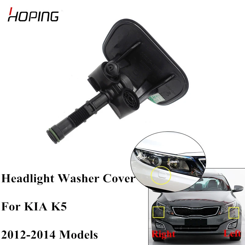 

Hoping Headlight Washer Nozzle Cover Case Headlamp Water Spray Jet Cap For KIA K5 2012 2013 2014 98680-4M000 98690-4M000