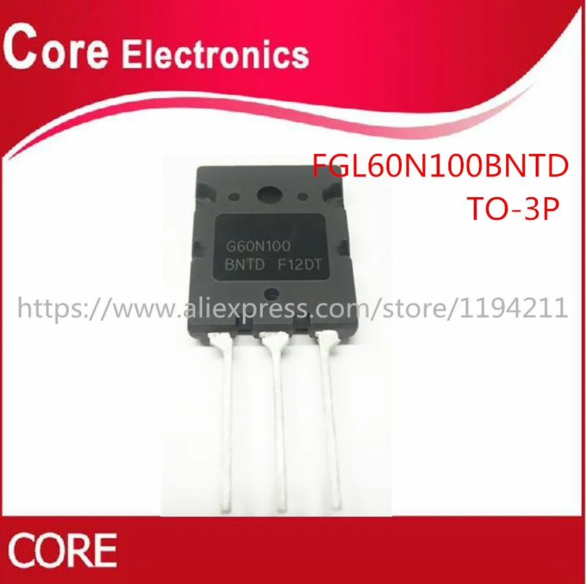20 шт./лот FGL60N100BNTD G60N100 G60N100BNTD FGL60N100 IGBT 1000V 60A 180W TO 3P|Интегральные схемы| |