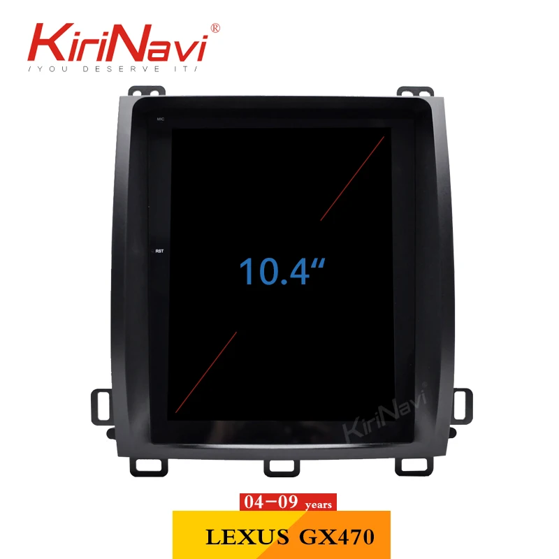 KiriNavi вертикальный экран Tesla стиль 10,4 дюймов Автомобильный dvd-плеер Android 6,0 для Lexus GX470 радио Gps навигация 2004-2009 4G