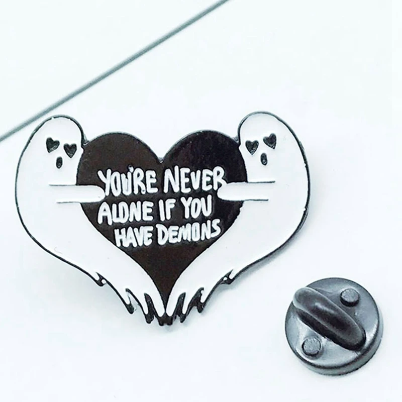

2019 Enamel Cute Metal Youre Never" If You Have A Demon You Will Never Be Alone Cartoon Brooch