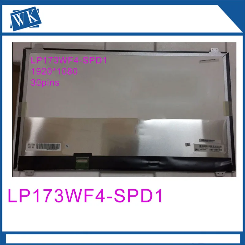 

LP173WF4 SPD1 LP173WF4(SP)(D1) IPS 1920*1080 30pin LCD LED PANEL LAPTOP SCREEN