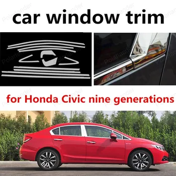 

hot!! Full Car Window Trim With Column Stainless Steel Decoration Strips For H-onda Civic nine generations car styling