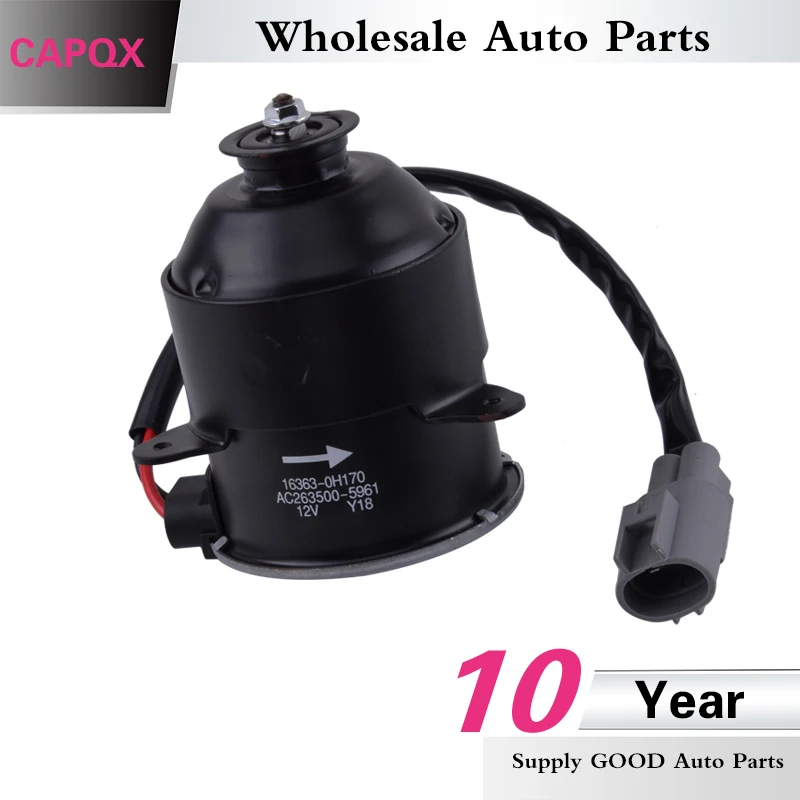 

CAPQX Auto Electronic Cooling Fan Motor Radiator Fan Motors FOR CAMRY 2006 2007 2008 2009 OEM:16363-0H170 263500-5961