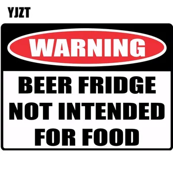 

YJZT 16*11.8cm Funny WARNING Sign BEER FRIDGE NOT INTENDED FOR FOOD Car Sticker Retro-reflective Decals C1-8140