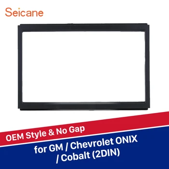 

Top Quality Seicane Double din Car Radio Frame Fascia for GM Chevrolet ONIX Cobalt Left Hand Drive Dash