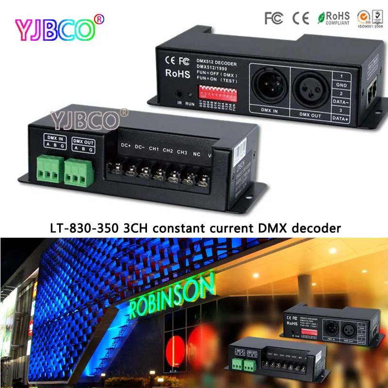 

LT-830-350 3CH constant current DMX/PWM decoder;DC12V-DC48V input;350mA CC*3CH output led controller for rgb strip/light/lamps