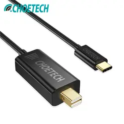 CHOETECH Тип usb C для Mini DisplayPort кабель USB C к Mini DP 4 К/60 Гц активный кабель для Galaxy S8/S8 плюс 2017/MacBook Pro 2016