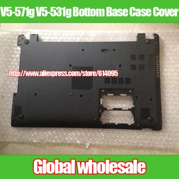 

1pcs New for ACER aspire V5-571g V5-531g Bottom Base Case Cover / aspire V5-571g V5-531g Housing bottom