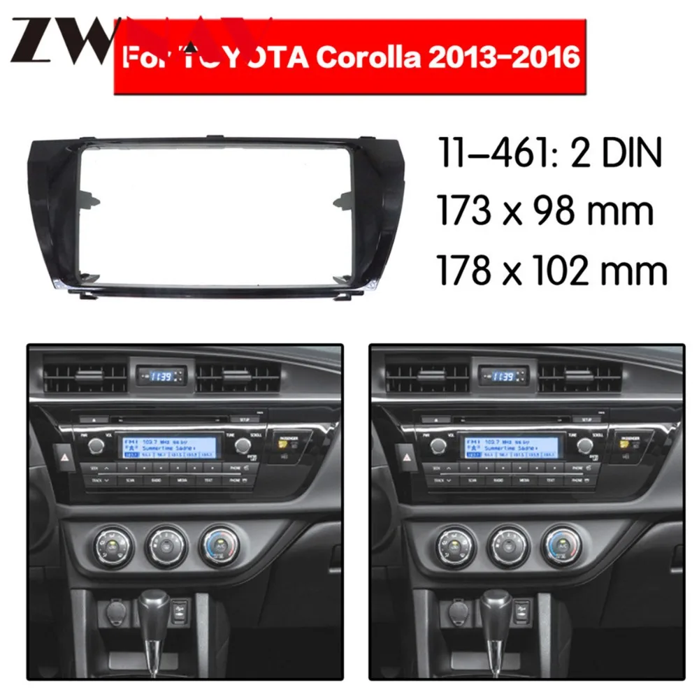 

Car DVD Player frame for For Toyota Corolla/ Altis/ Levin 2013 2014 2015 2016 with Auto Radio Multimedia NAVI fascia