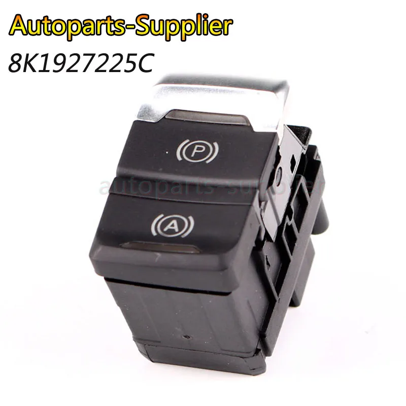 

Новая кнопка переключения стояночного тормоза 8K1927225C/8K1 927 225 C для AUDI A4L Q5 2008-2016